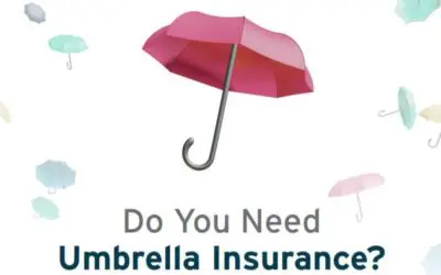 Be Fully Covered With A Personal Umbrella Policy