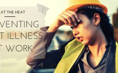 Beat the Heat – Preventing heat illness at work