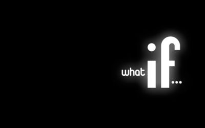 What If?