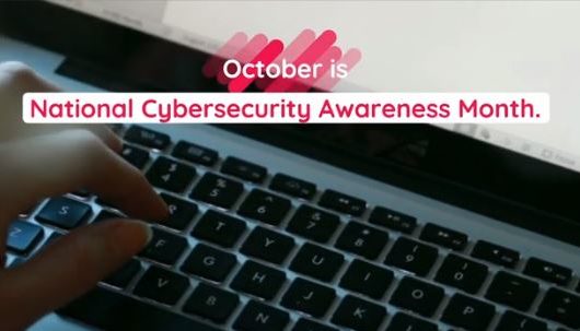 National Cybersecurity Awareness Month 2021