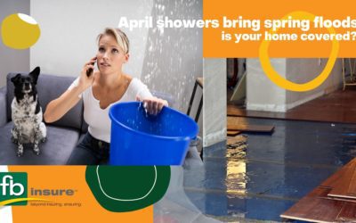 April showers bring…spring floods? Are you covered