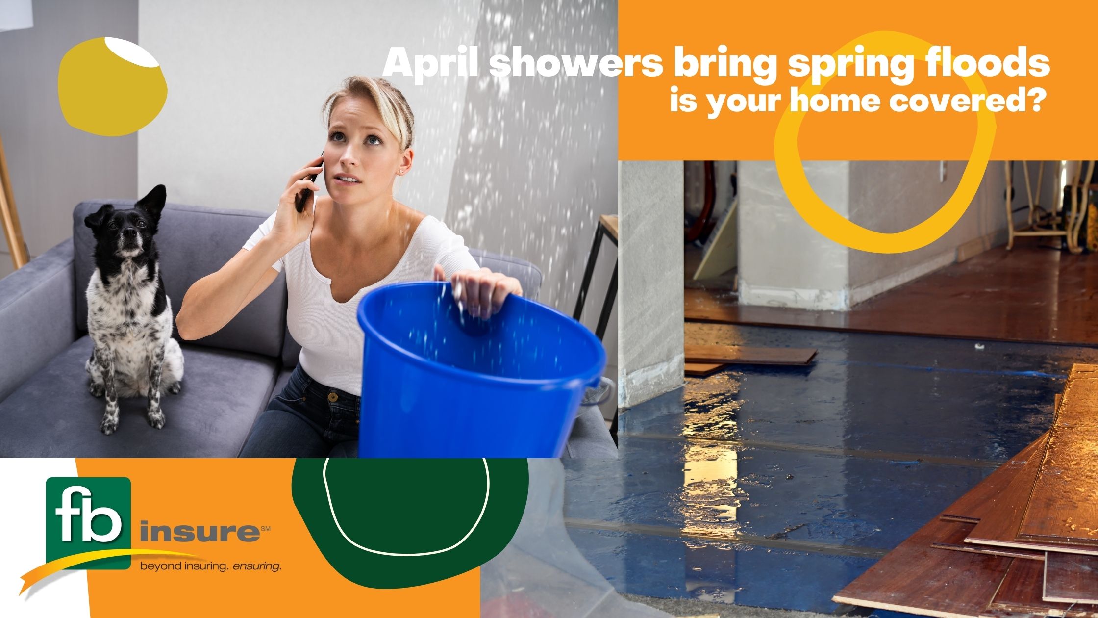 Fb Insure April showers bring...spring floods? Are you covered - FBinsure