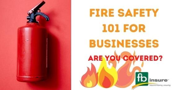 Fire Safety 101 For Businesses