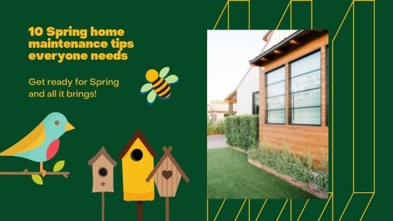 10 Tips To Get Your Home Ready For Spring