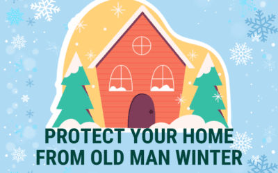 Protect Your Home From Old Man Winter