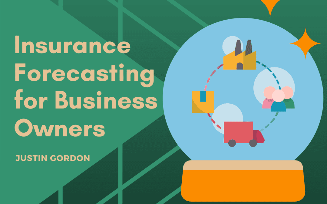 Insurance Forecasting for Business Owners